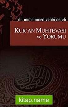 Kur’an Muhtevası ve Yorumu