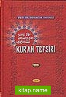 Kur’an Tefsiri/Yeni Bir Anlayışın Işığında/1. Cilt