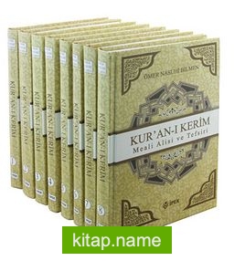 Kur’an-ı Kerim Meali Alisi ve Tefsiri (8 Cilt Takım -1. Hamur) / Ömer Nasuhi Bilmen