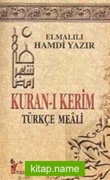 Kur’an-ı Kerim Türkçe Meali