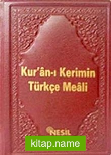 Kur’an-ı Kerimin Türkçe Meali (Cep boy)