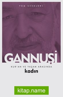 Kur’an ve Yaşam Arasında Kadın