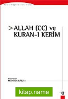 Kuran’da Allah (cc) ve Kuran-ı Kerim