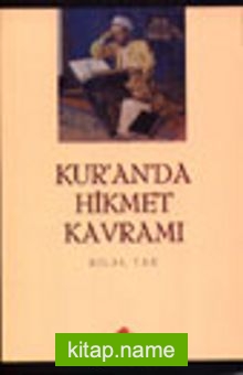 Kuranda Hikmet Kavramı