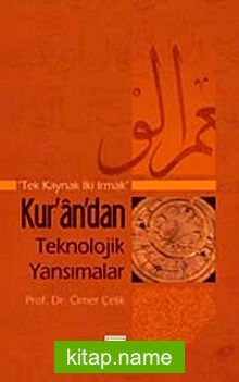 Kur’an’dan Teknolojik Yansımalar