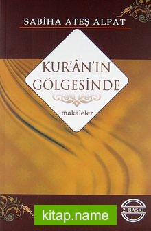 Kur’an’ın Gölgesinde