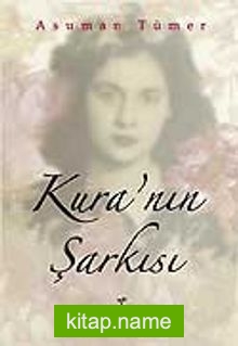 Kura’nın Şarkısı