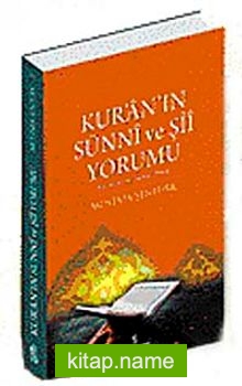 Kur’an’ın Sünni ve Şii Yorumu İbn Atıyye ve Tabresi Örneği