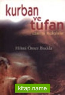 Kurban ve Tufan Üzerine Makaleler