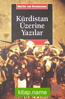 Kürdistan Üzerine Yazılar