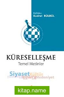 Küreselleşme  Temel Metinler