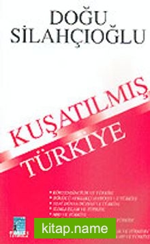 Kuşatılmış Türkiye