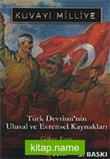 Kuvayı Milliye/Türk Devrimi’nin Ulusal ve Evrensel Kaynakları