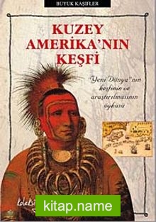 Kuzey Amerika’nın Keşfi