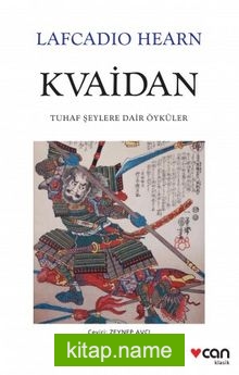 Kvaidan  Tuhaf Şeylere Dair Öyküler