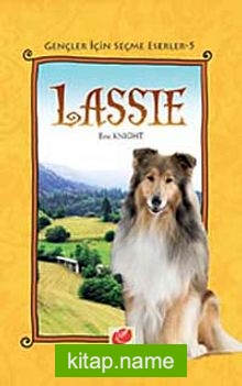 Lassie / Gençler İçin Seçme Eserler-5