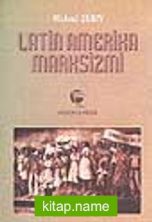 Latin Amerika Marksizmi