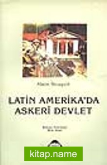 Latin Amerika’da Askeri Devlet