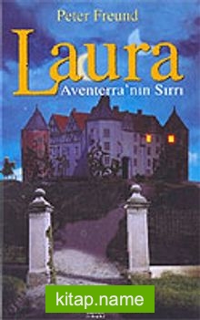 Laura 1 Aventerra’nın Sırrı