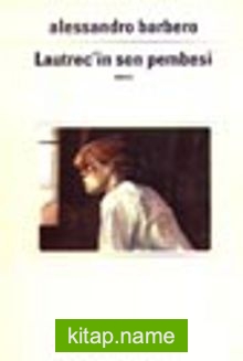 Lautrec’in Son Pembesi