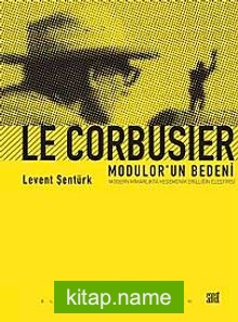 Le Corbusier  Modulor’un Bedeni