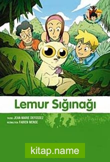 Lemur Sığınağı 10. Kitap / Doğa Dostu Kardeşler