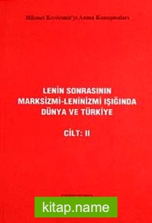 Lenin Sonrasının Marksizmi Leninizmi Işığında Dünya ve Türkiye (II Cilt)