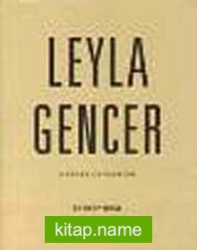 Leyla Gencer : A Story of Passion