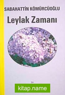 Leylak Zamanı