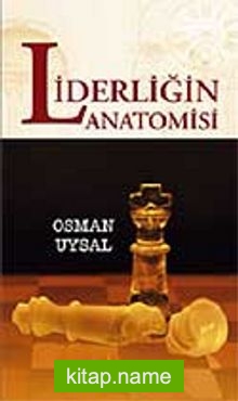 Liderliğin Anatomisi