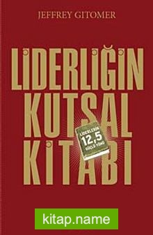 Liderliğin Kutsal Kitabı