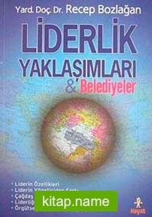 Liderlik Yaklaşımları ve Belediyeler