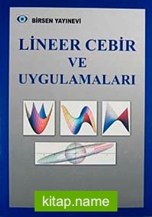 Lineer Cebir ve Uygulamaları