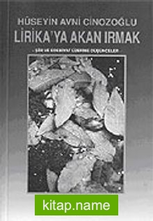 Lirika’ya Akan Irmak