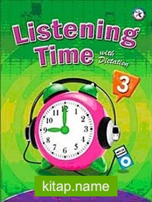 Listening Time 3 with Dictation +MP3 CD