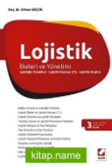 Lojistik İlkeleri ve Yönetimi