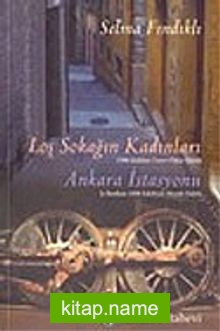 Loş Sokağın Kadınları / Ankara İstasyonu