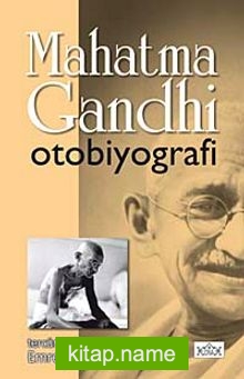 Mahatma Gandhi Otobiyografi