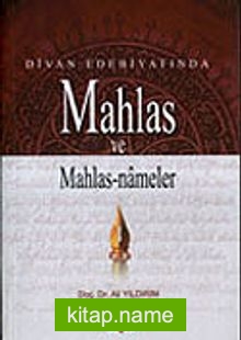 Mahlas ve Mahlas Nameler Divan Edebiyatında