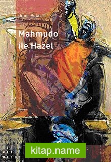 Mahmudo ile Hazel