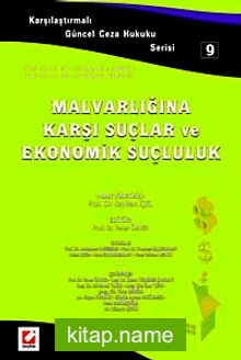 Malvarlığına Karşı Suçlar ve Ekonomik Suçluluk – 9