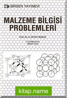 Malzeme Bilgisi Problemleri