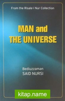 Man and The Universe (Otuzuncu Söz)