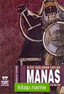 Manas-Altay Dağlarının Kaplanı