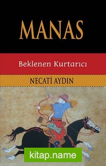 Manas Beklenen Kurtarıcı