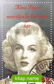 Marilyn’le Bir Gece ve Kar