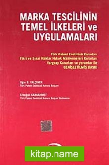 Marka Tescilinin Temel İlkeleri ve Uygulamaları (Kod 2520)