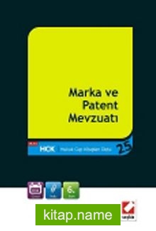 Marka ve Patent Mevzuatı / Hukuk Cep Kitapları 25