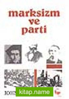 Marksizm ve Parti