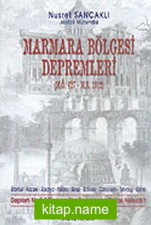 Marmara Bölgesi Depremleri (M.Ö.427 – M.S.1912)